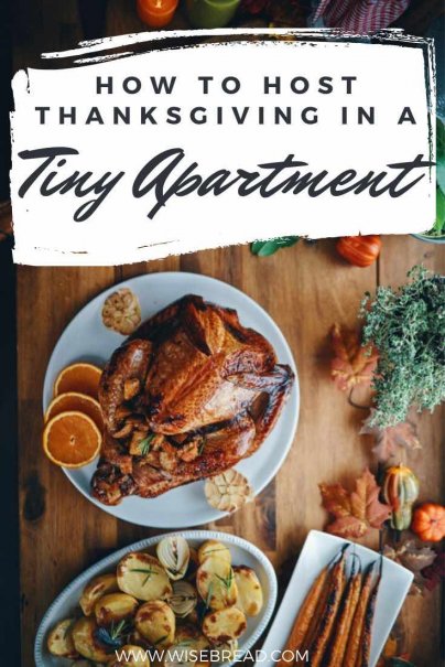 How To Host Thanksgiving In A Tiny Apartment